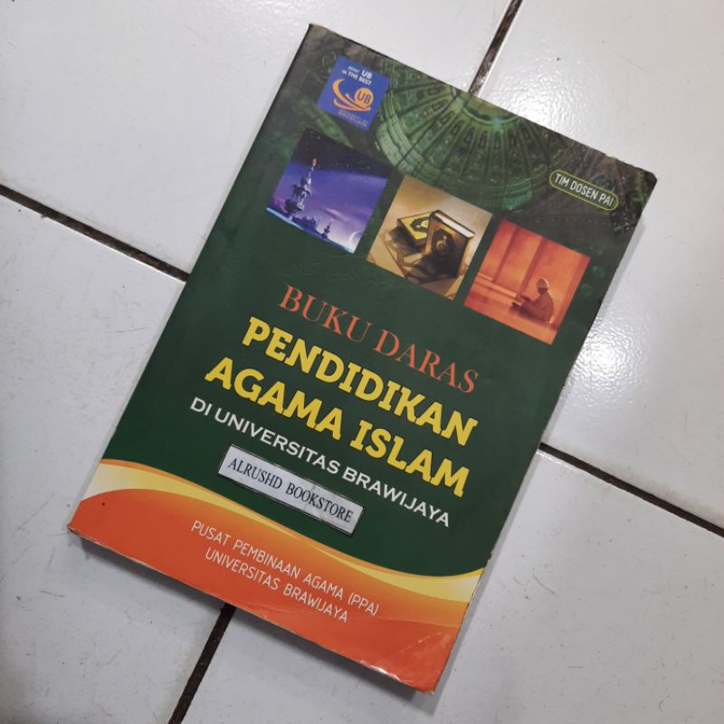 ORIGINAL 100% ⭐⭐⭐⭐ Buku Daras PENDIDIKAN AGAMA ISLAM di Universitas Brawijaya