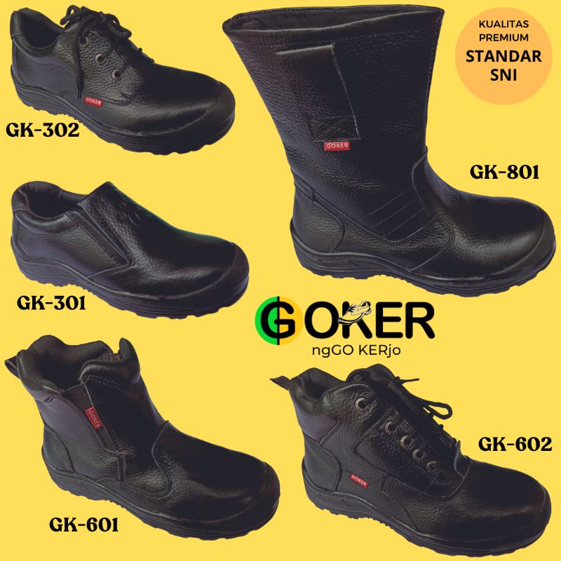 Sepatu Safety Kulit Sapi Asli GOKER 301 Ujung Besi Baja Pelindung Kualitas SNI Pengaman Kerja Premium King Proyek Lapangan Septi Pria Murah Man Shoes Boot Tali Slip On King