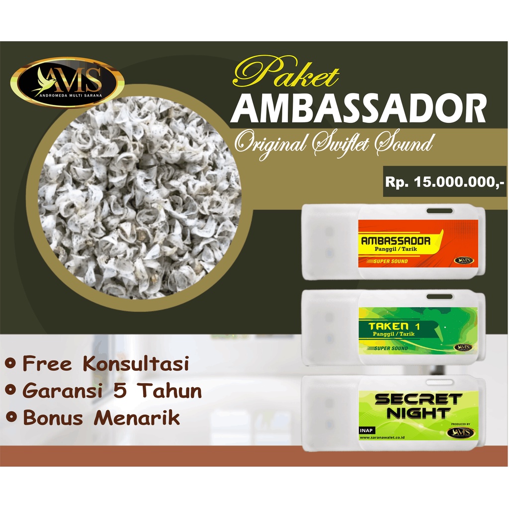 Paket Ambassador (Suara Walet)