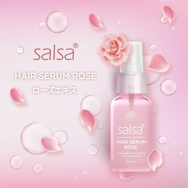 SALSA HAIR SERUM ROSE 80ML ORIGINAL BPOM - SERUM RAMBUT SALSA