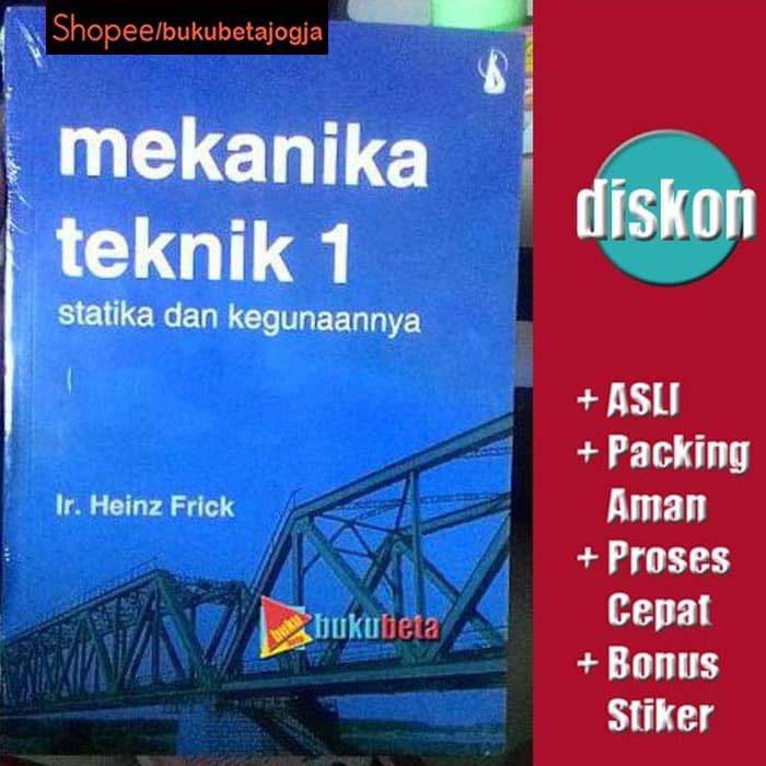 Mekanika Teknik 1 Statika dan Kegunaannya - Heinz Frick