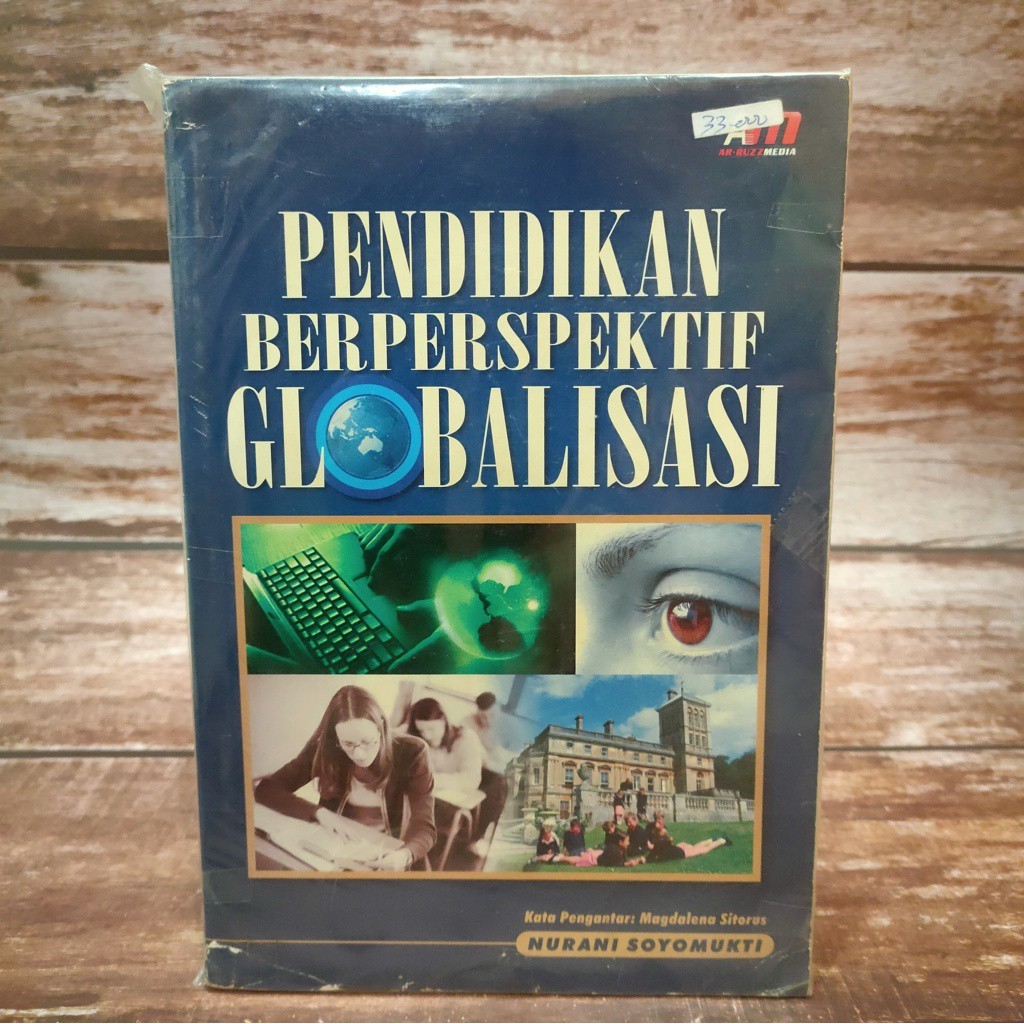 BUKU PENDIDIKAN BERPERSPEKTIF GLOBALISASI / NURANI SOYOMUKTI / AR-RUZZ MEDIA