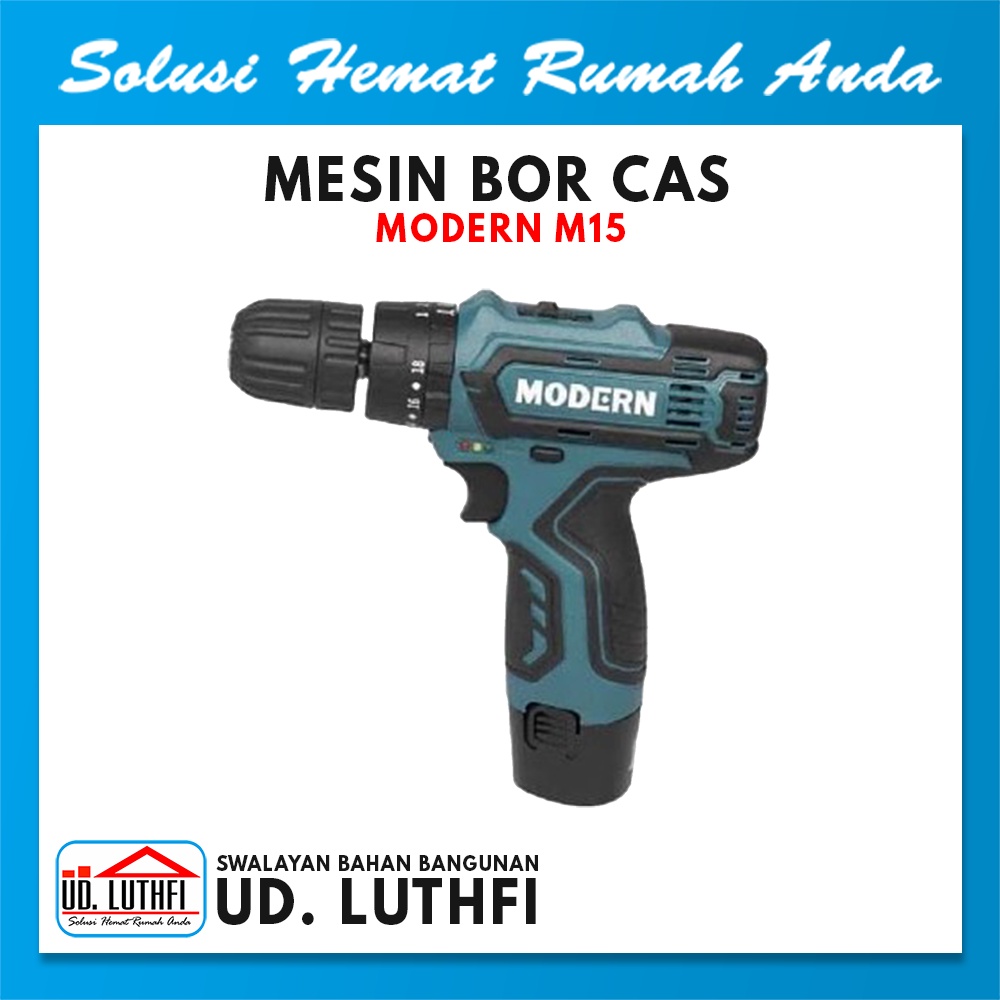 Bor Cas Baterai Modern M15 / Mesin Bor cas Modern M15