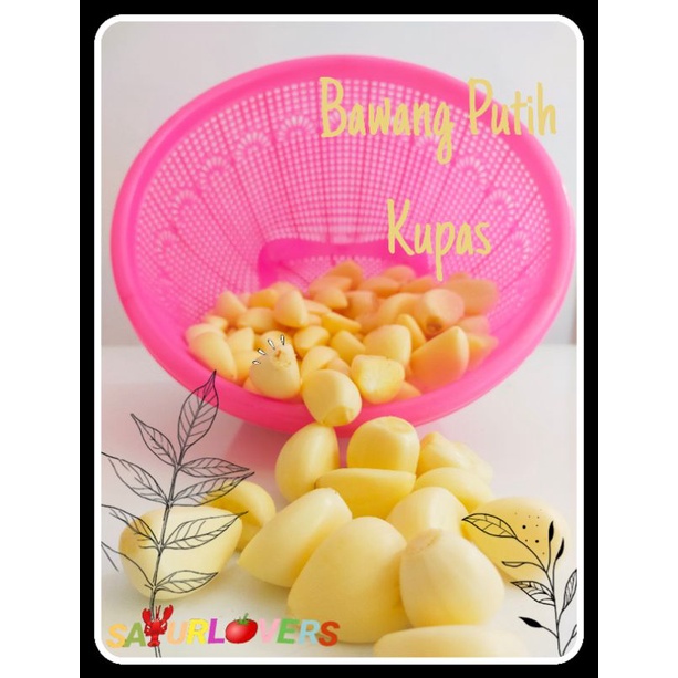 

Bawang Putih Kating Kupas 250gr