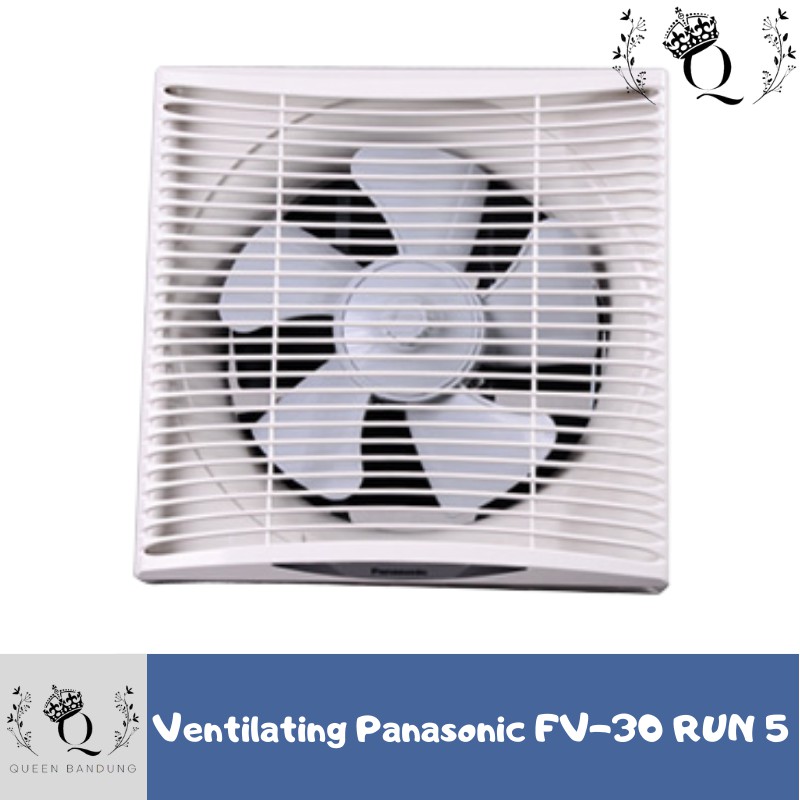 Ventilating Udara Panasonic FV 30 RUN 5