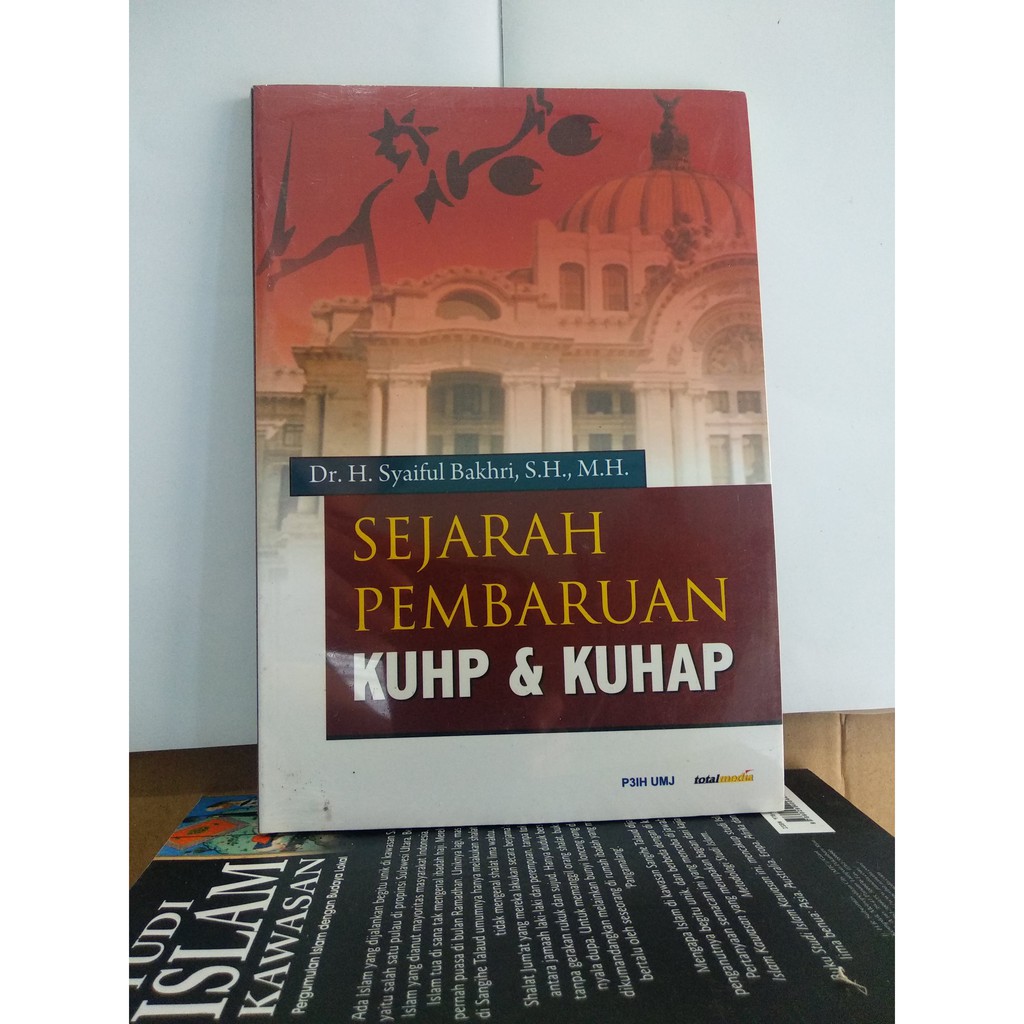 Buku Hukum 》 Sejarah Pembaruan KUHP & KUHAP