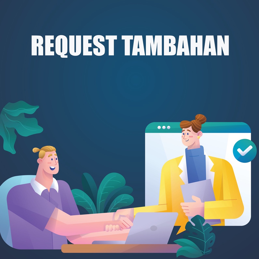 

Request Tambahan