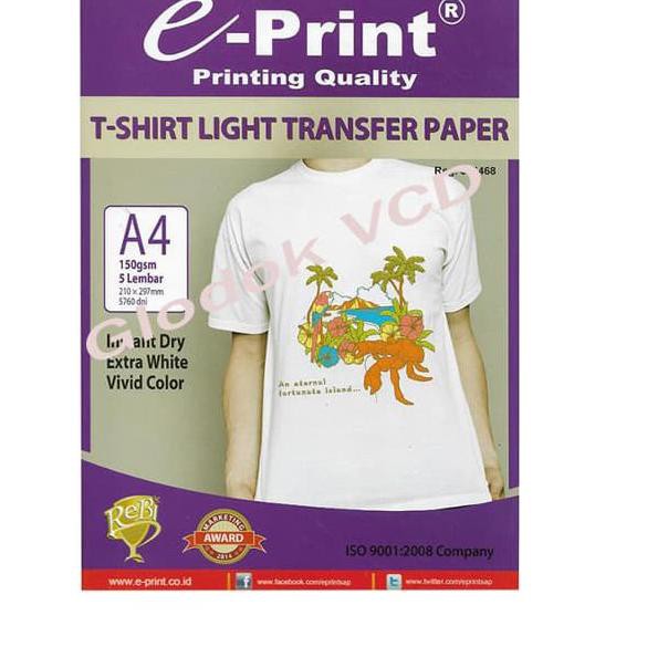 

4.4 Terlaris Light T-Shirt Transfer Paper A4 / Kertas Print Sablon e-Print 5 lembar ♠