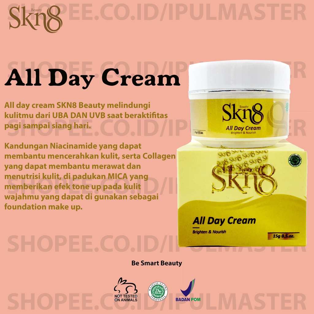 SKN8 Beauty All Day Cream - Skin Care BPOM