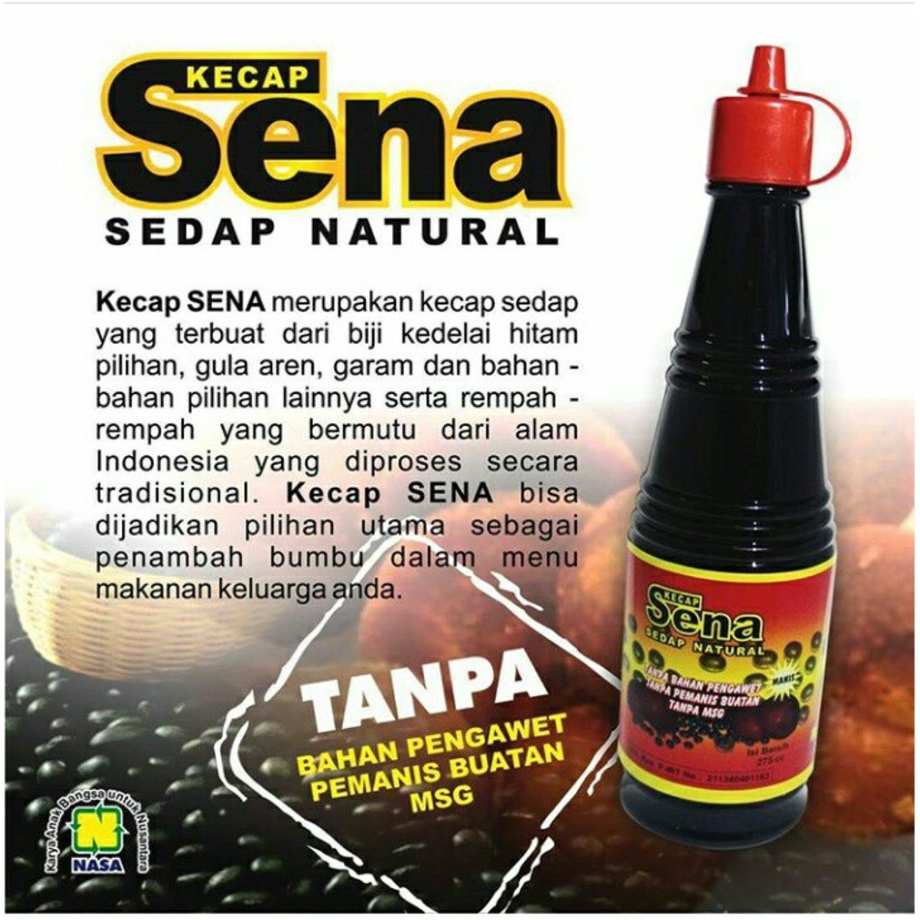 

KECAP SENA SEDAP NATURAL TANPA BAHAN PENGAWET ORIGINAL NASA