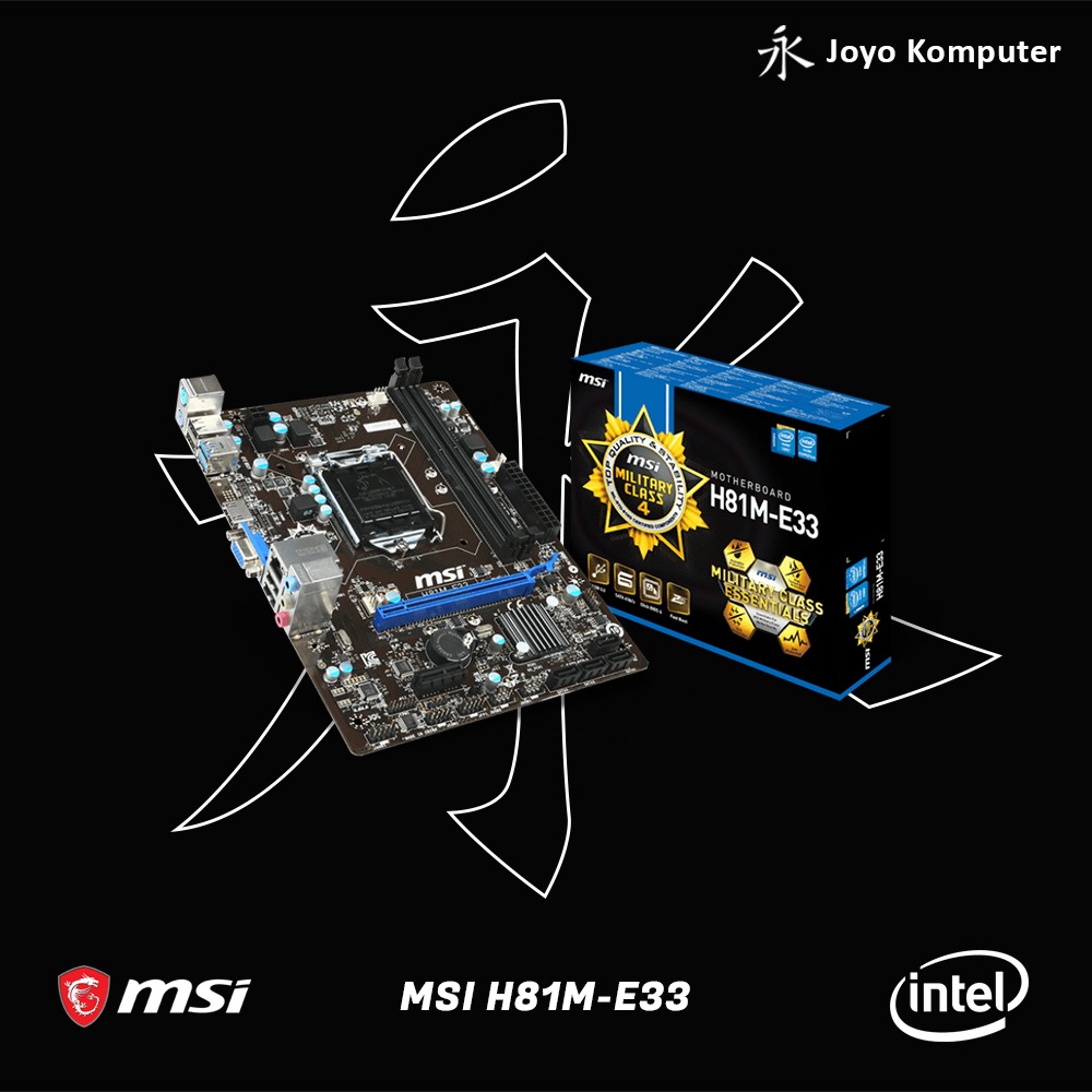 Motherboard MSI H81M-E33
