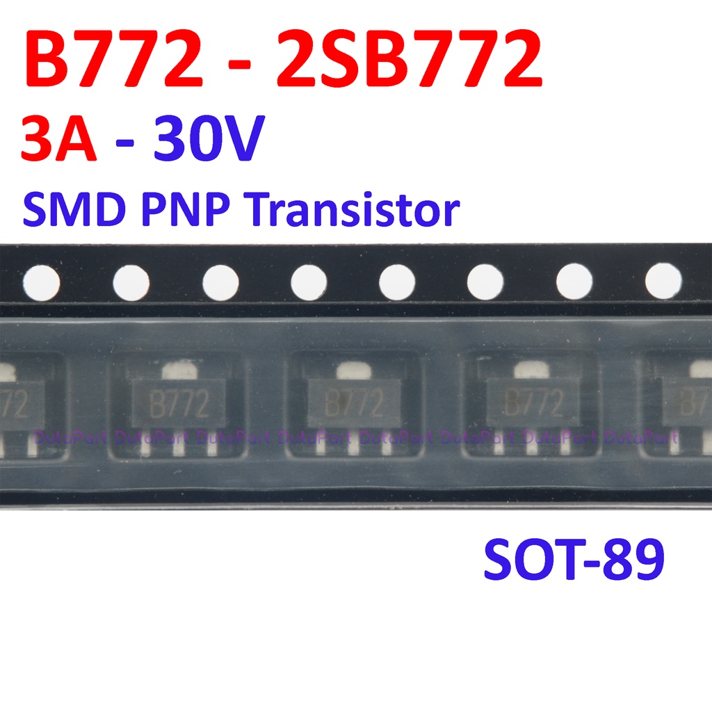 B772 2SB772 772 3A 30V SMD PNP Transistor SOT-89