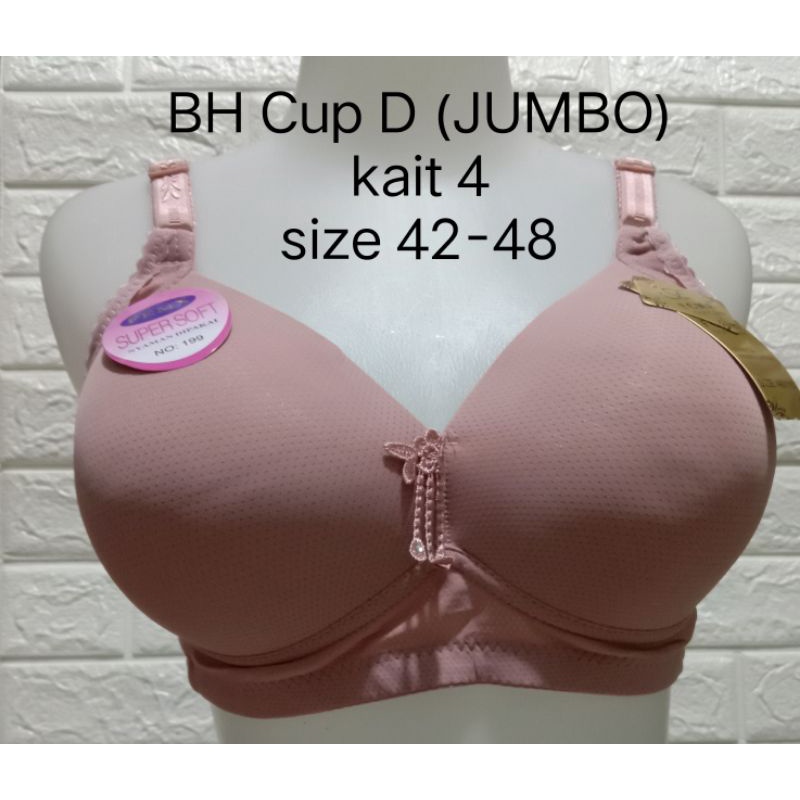 BH FEMA Jumbo CUP D(Besar)(F 199 )251 size 42-48 Hak 4 BRA pakai Spon Tanpa Kawat Dewasa Remaja