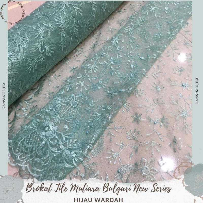 Kain Brokat Tile Mutiara Bulgari New Series Warna Hijau Wardah