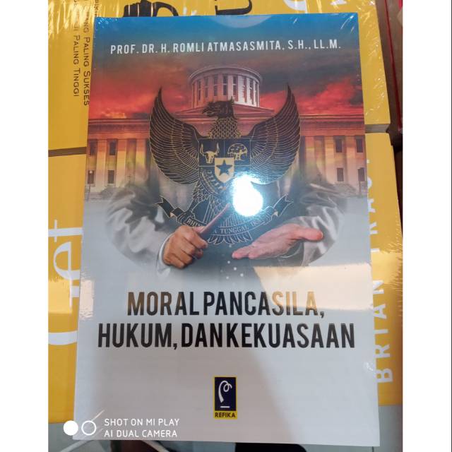 Buku moral Pancasila hukum dan kekuasaan