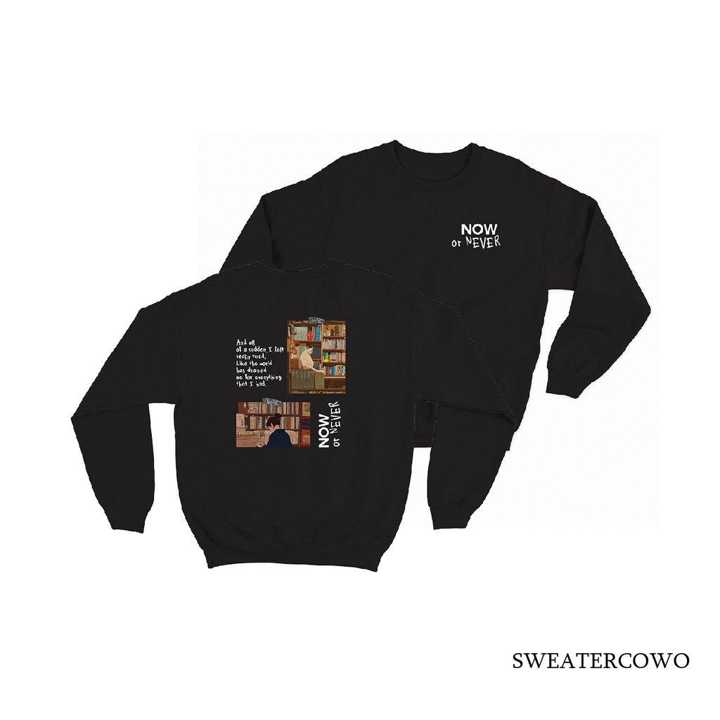 Sweaterpolos Basic Sweater NOW NEVER ( Sablon ) Unisex Pria &amp; Wanita