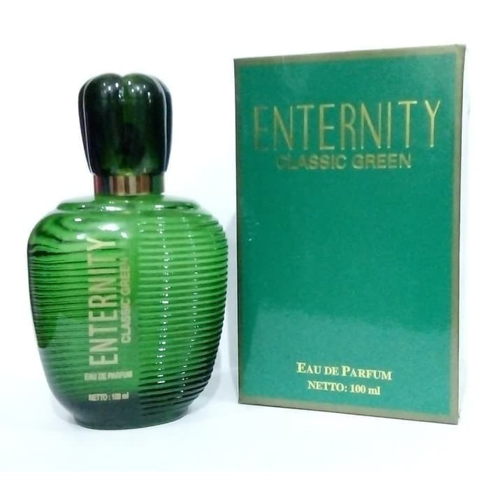 PARFUM ENTERNITY ET398 CLASSIC GREEN 100ML EAU DE PARFUM BPOM ORIGINAL UNIK