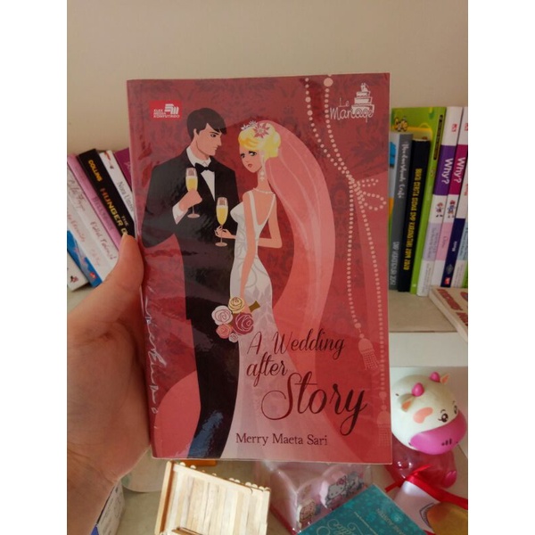 [PRELOVED] NOVEL A WEDDING AFTER STORY