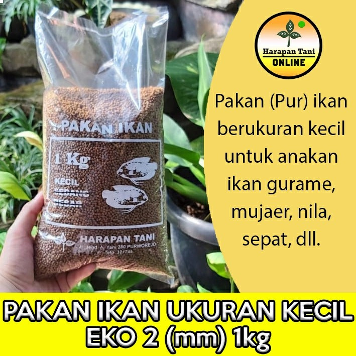 Pakan Ikan | Eko 2(mm) 1kg | Untuk Anakan | Pakan Ikan Gurame, Mujair, Nila, Sepat