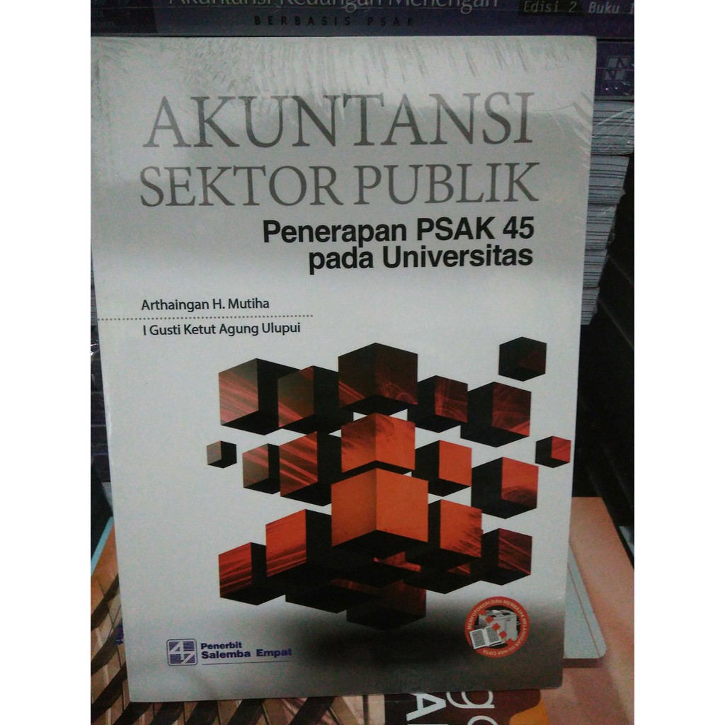 Akuntansi Sektor Publik: Penerapan PSAK 45 pada Universitas