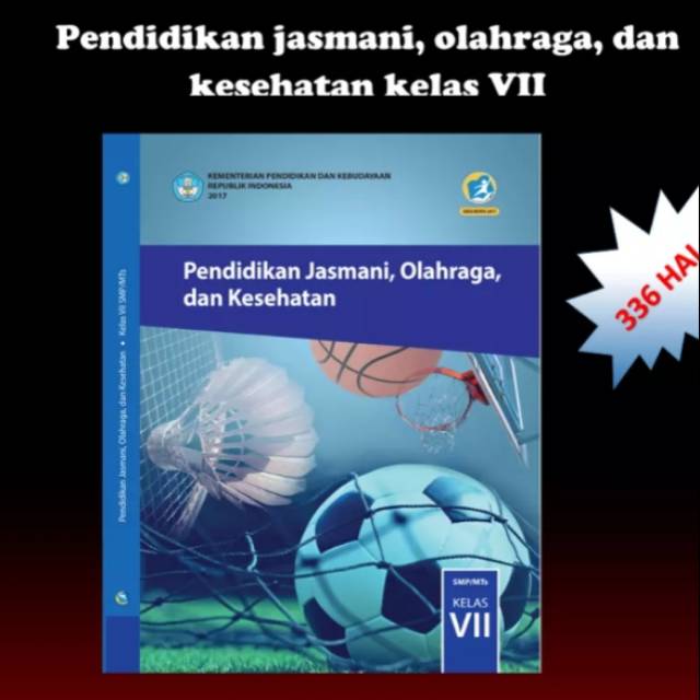 Buku teks siswa pendidikan jasmani olahraga dan kesehatan k13 dikbud kelas 7 edisi revisi