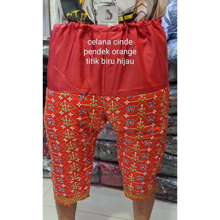 Celana Kain Cinde Pendek dan Panjang