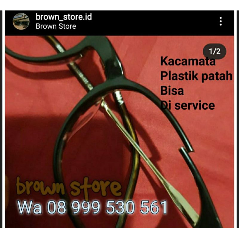 Kacamata Frame Plastik Patah service restorasi perbaikan