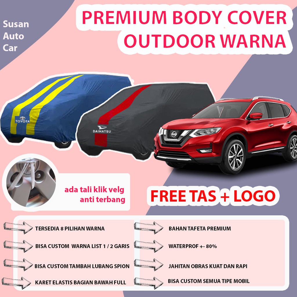 Body Cover OUTDOOR PREMIUM XTRAIL / Sarung Mobil Xtrail / Cover Mobil Xtrail / Selimut Mobil Xtrail