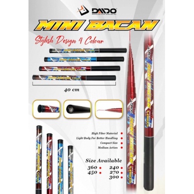 Tegek ruas pendek daido mini bacan pole ukuran 360