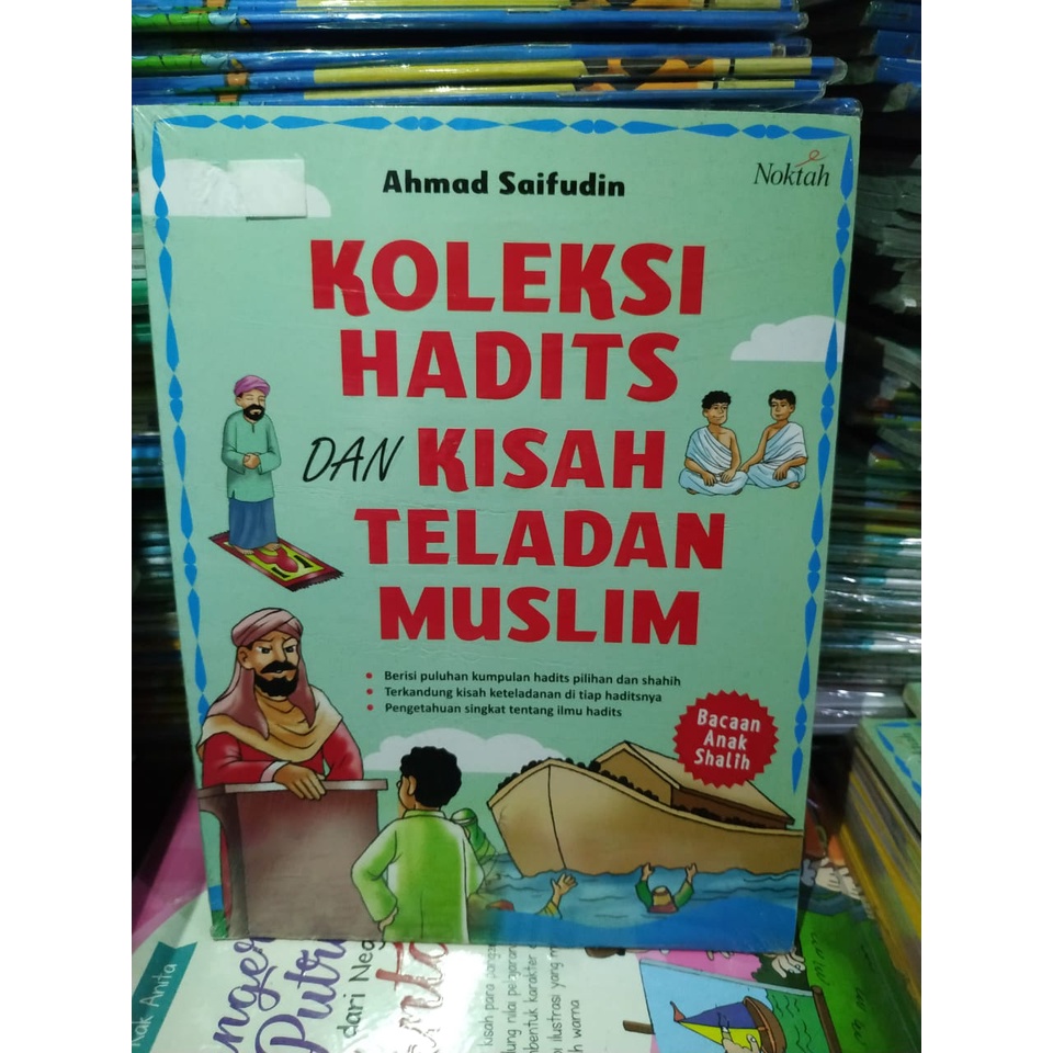 Buku Koleksi Hadits dan Kisah Teladan Muslim - NOKTAH