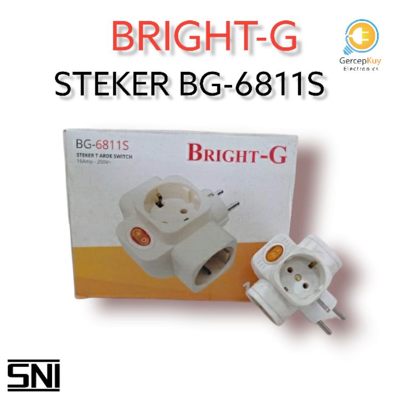 Steker bright - G / Steker T - arde 6811S / Colokan cabang bright - G 6811S