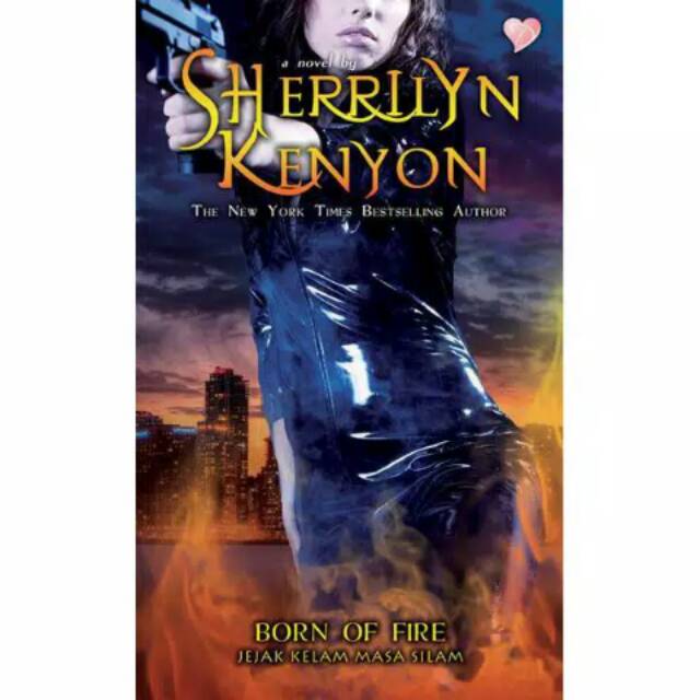Born of Fire oleh Sherilyn Kenyon