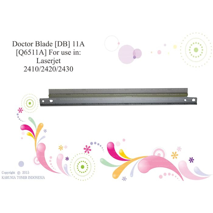 

DOCTOR BLADE 11A [Q6511] FOR USE IN LASERJET 2410/2420/2430