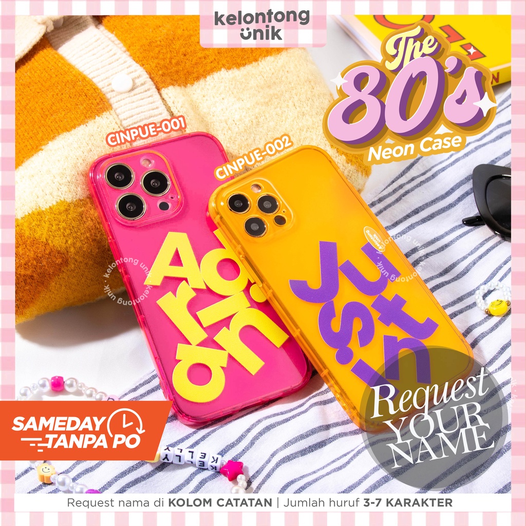 LANGSUNG KIRIM TANPA PO | (Seri 1) For iPhone - THE 80'S Neon Case - Premium Case Custom Nama