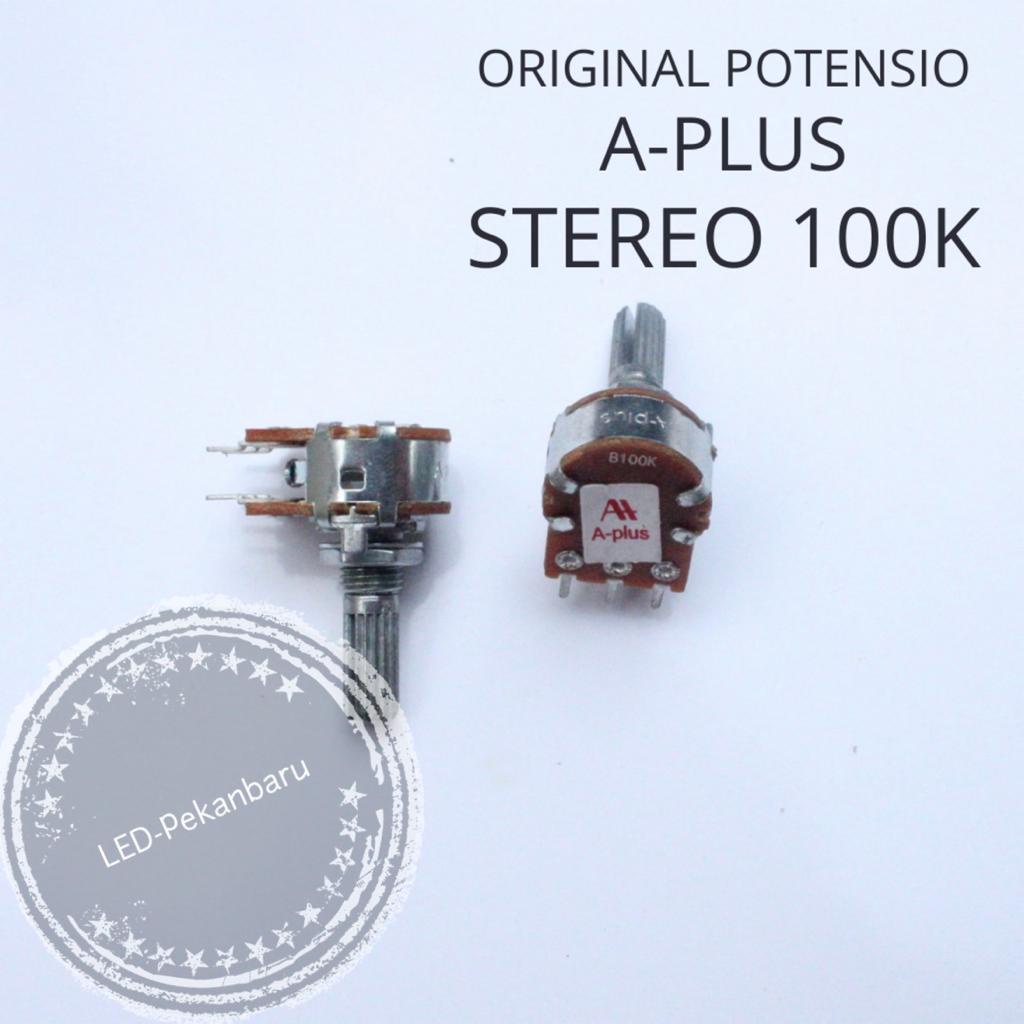 POTENSIO 100K STEREO A-PLUS ORIGINAL B100K 100 K OHM