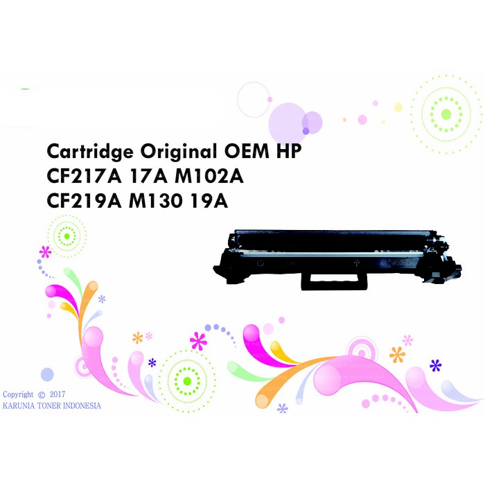 Cartridge Original OEM HP CF 217A 17A M102A M102 CF219A MFP 130A M130 19A