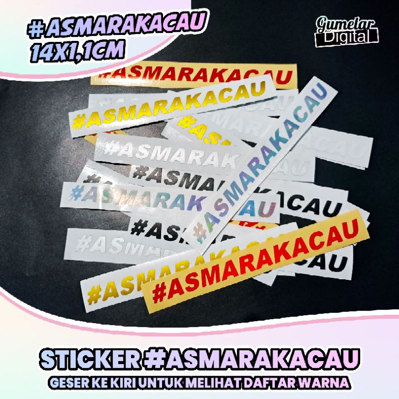 STIKER HELM #ASMARAKACAU