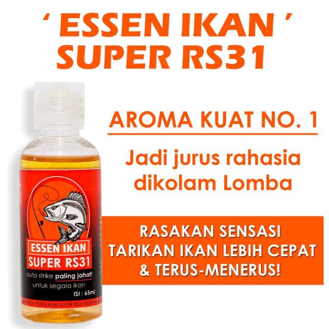 Essen Ikan Super RS31 | Essence pancing untuk ikan mas, lele, , bawal. BERKUALITAS