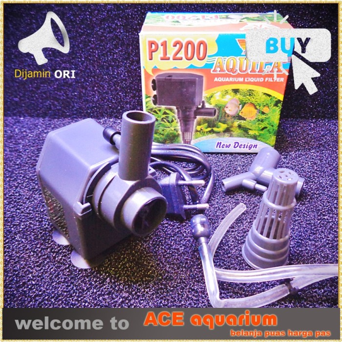 Pompa Merk AQUILA 1200 Kualitas Terjamin ACE Aquarium