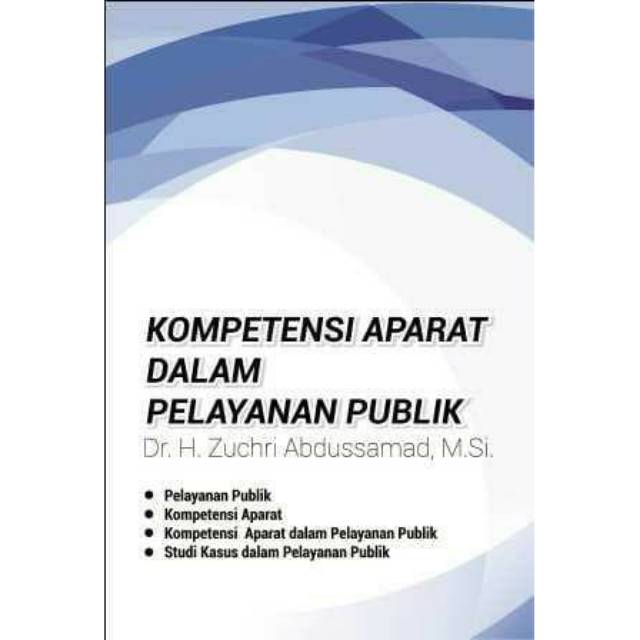 

NEW - BUKU Kompetensi Aparat dalam Pelayanan Publik.