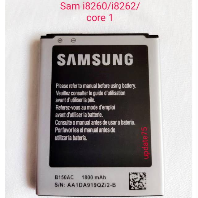 Baterai Samsung Core 1  i8260  i8262 G350 G3508  baterai B150AC Original