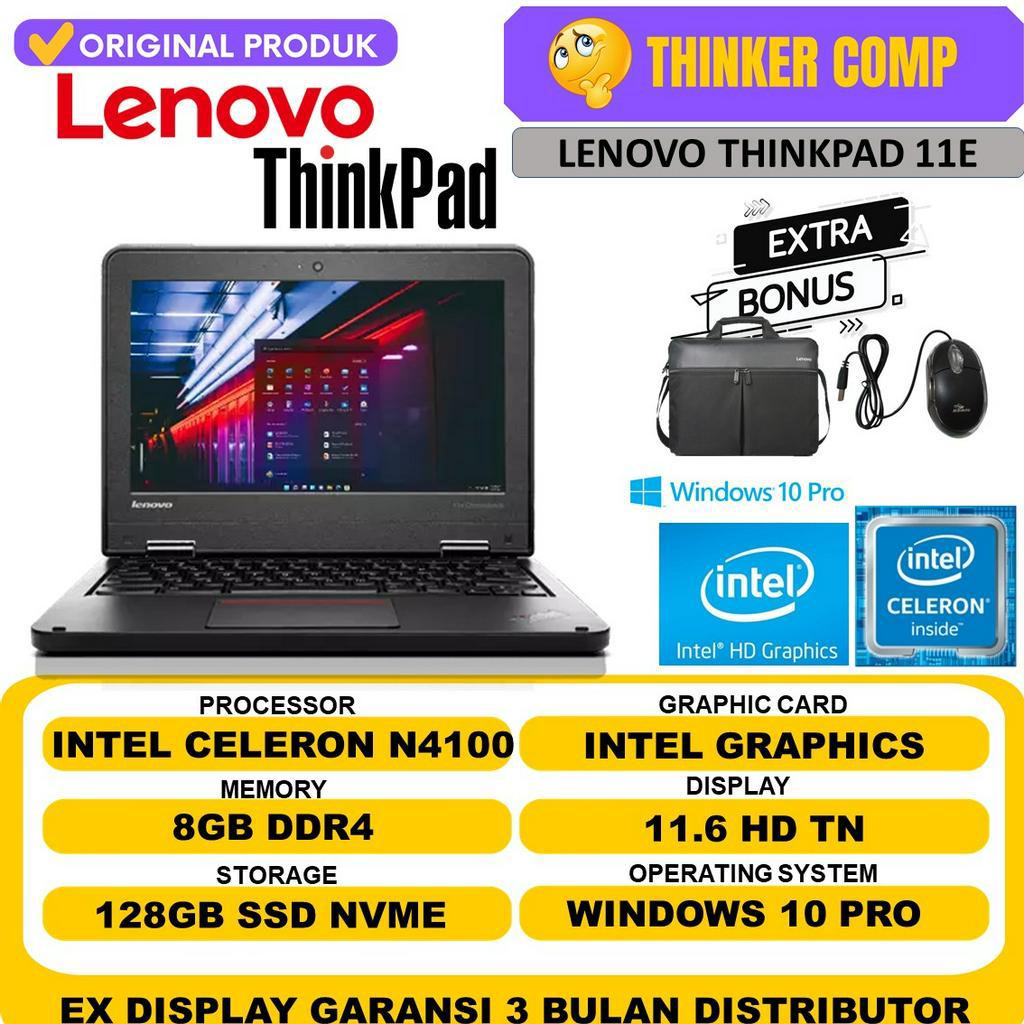 LAPTOP SEKOLAH MURAH THINKPAD 11E INTEL N4100 RAM 8GB SSD 128GB WINDOWS 10 ORIGINAL