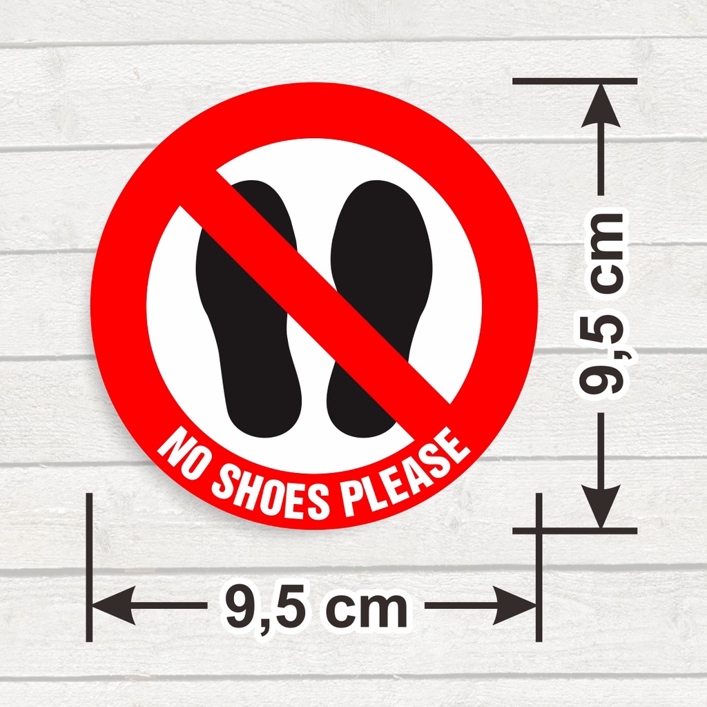 

Sticker Sign Vinyl No Shoes Please Sticker Label Bundar Tanda Larangan Memakai Alas Kaki