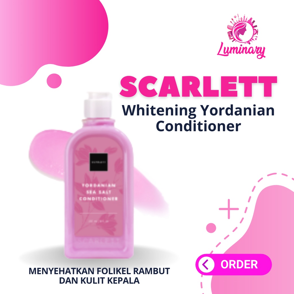 Scarlett Yordanian Seasalt Conditioner Original BPOM