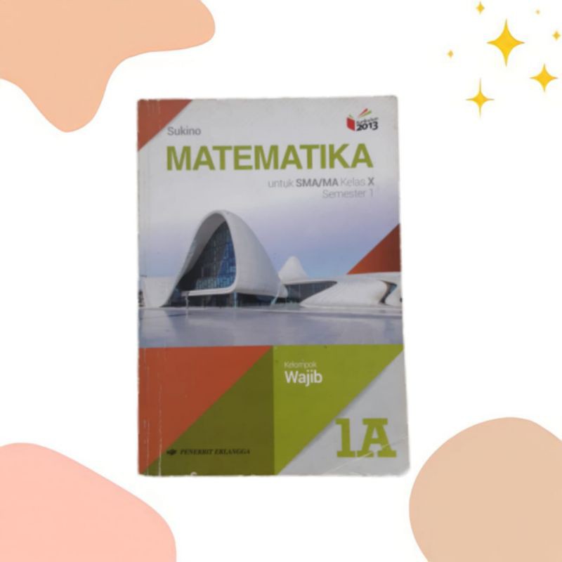 BUKU MATEMATIKA SMA 1A | BUKU MATEMATIKA SMA 1B