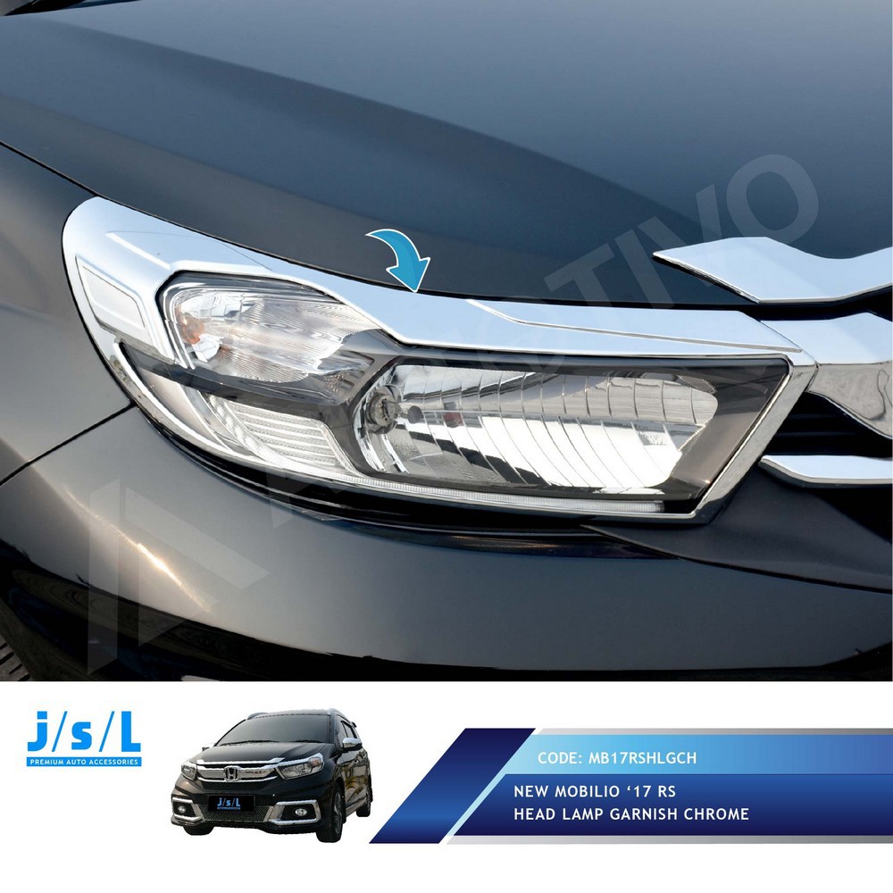 New Mobilio 2017 Garnish Lamp Depan JSL/Head Lamp Garnish Chrome RS