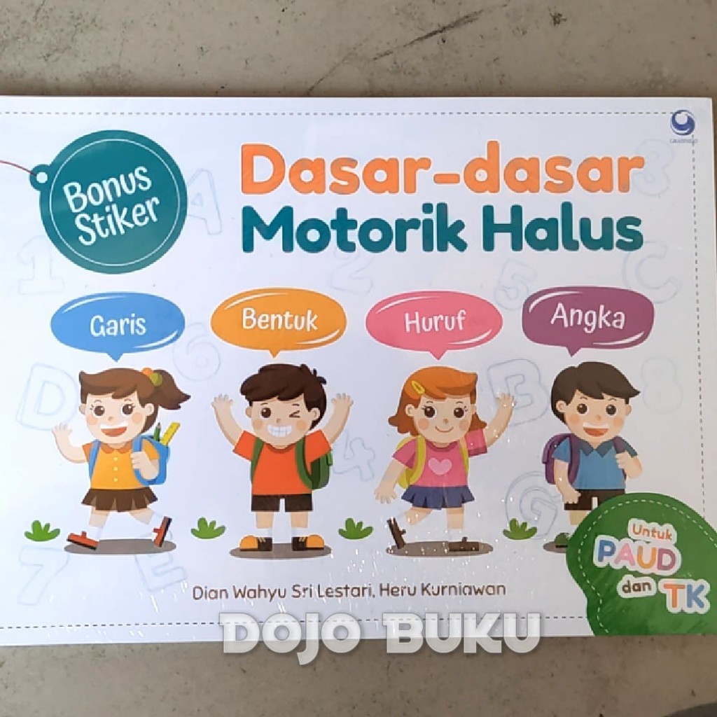 Dasar-Dasar Motorik Halus Untuk Paud by Dian Wahyu Sri Lestari, Heru K