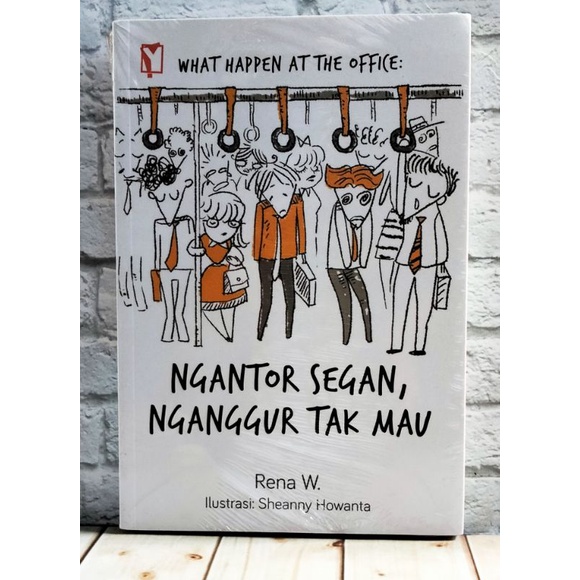 OBRAL BUKU MOTIVASI / Buku Inspirasi / Buku Pengembangan Diri / Buku Perbaikan Diri / ORI-Ngantor segan,ngangg