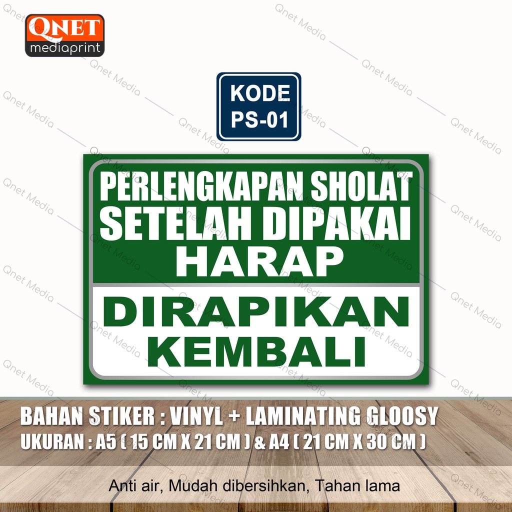 

STIKER PERLENGKAPAN SHOLAT DIRAPIKAN SETELAH PAKAI + LAMINASI GLOSSY