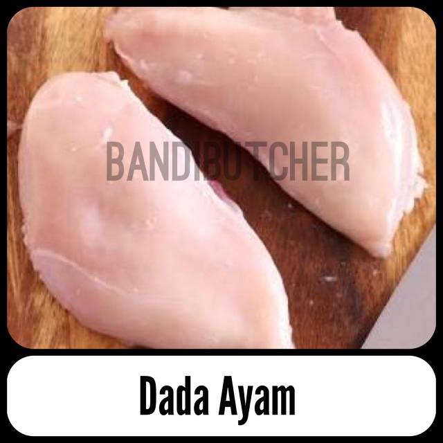 Fillet Dada Ayam / BLD / Boneless Dada tanpa Kulit dan Tulang / Fillet Ayam Bagian Dada Murah Bandi